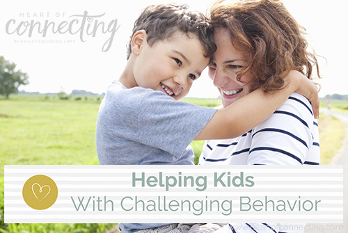 Helping Kids With Challenging Behavior
